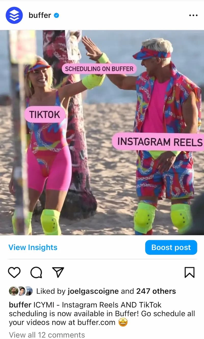 Buffer Instagram post with a screenshot of Barbie and Ken high fiving while rollerblading. Barbie is labeled as “TikTok” and Ken is labeled as “Instagram Reels” with their high five labeled with “Scheduling on Buffer”.