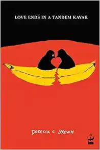 Love Ends in a Tandem Kayak