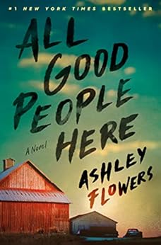All Good People Here: A Novel