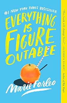 Everything Is Figureoutable