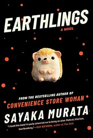 Earthlings: A Novel