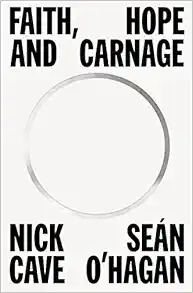 Faith, Hope and Carnage