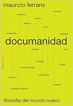 Documanidad: Filosofía del mundo nuevo