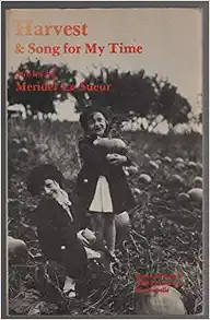 Harvest & Song for my time : stories