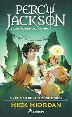 El mar de los monstruos (Percy Jackson y los dioses del Olimpo 2) (Spanish Edition)