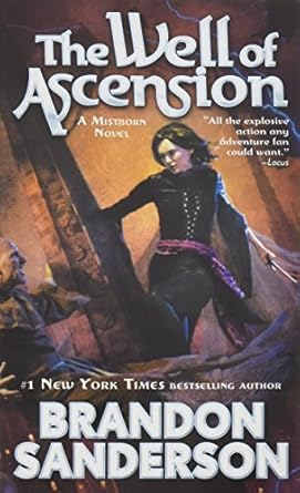 The Well of Ascension (Mistborn, Book 2) Publisher: Tor Fantasy