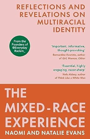 The Mixed-Race Experience