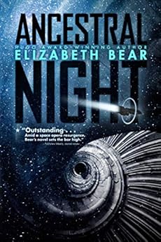 Ancestral Night (White Space Book 1)