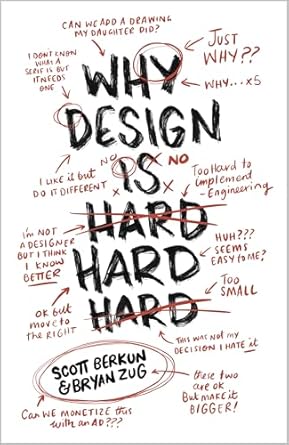 Why Design Is Hard