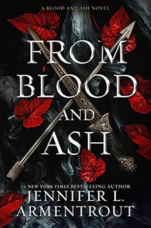 From Blood and Ash (Blood And Ash Series Book 1)