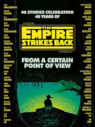 From a Certain Point of View: The Empire Strikes Back (Star Wars)