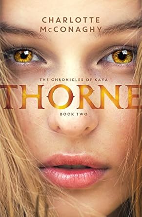 Thorne (The Chronicles of Kaya)